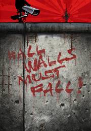 All Walls Must Fall